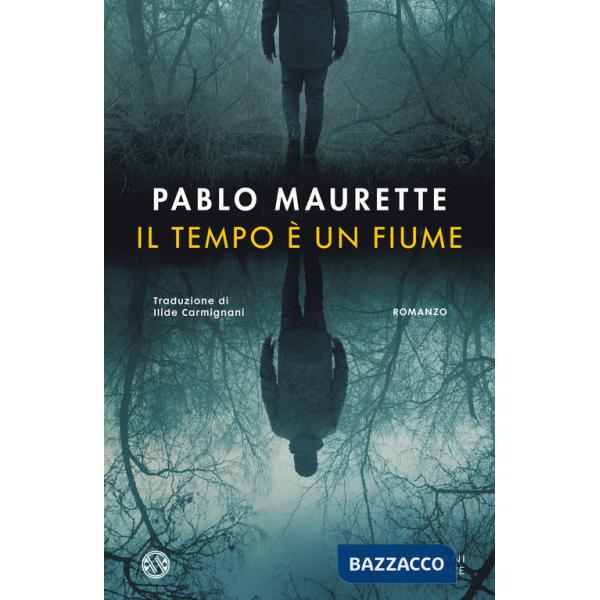 Tempo è un fiume (Il)