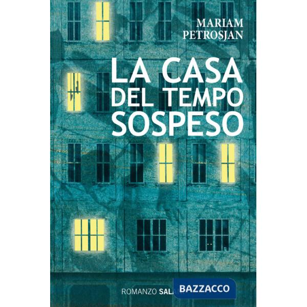 Casa del tempo sospeso (La)