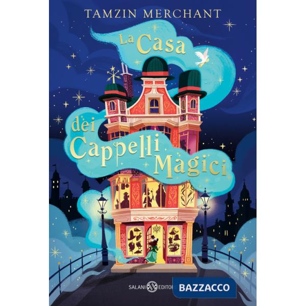 Casa dei cappelli magici (La)