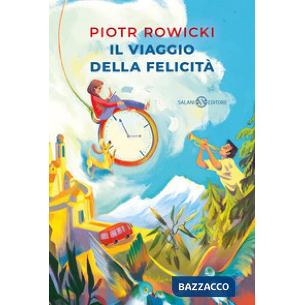 Viaggio della felicità (Il)