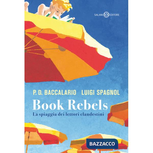 Book Rebels. La spiaggia dei lettori clandestini