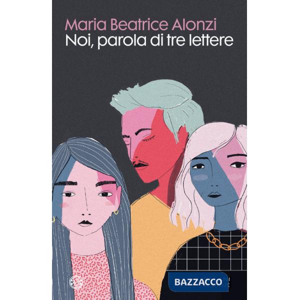 Noi, parola di tre lettere