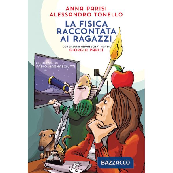 Fisica raccontata ai ragazzi (La)