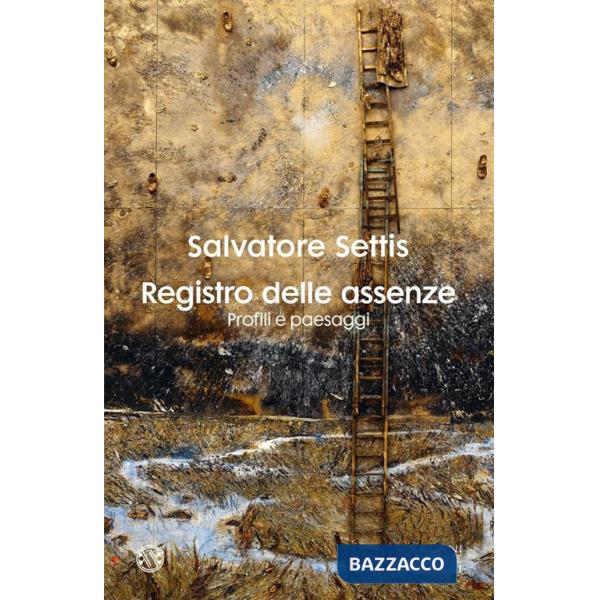 Registro delle assenze. Profili e paesaggi