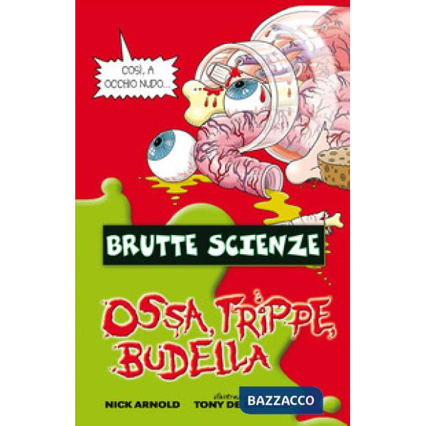 Ossa, trippe, budella
