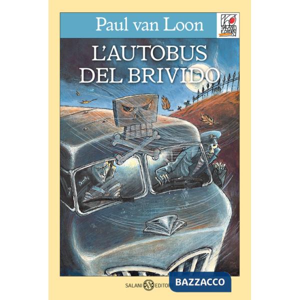 Autobus del brivido (L')