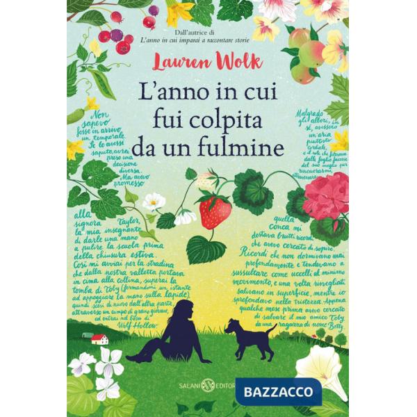 Anno in cui fui colpita da un fulmine (L')