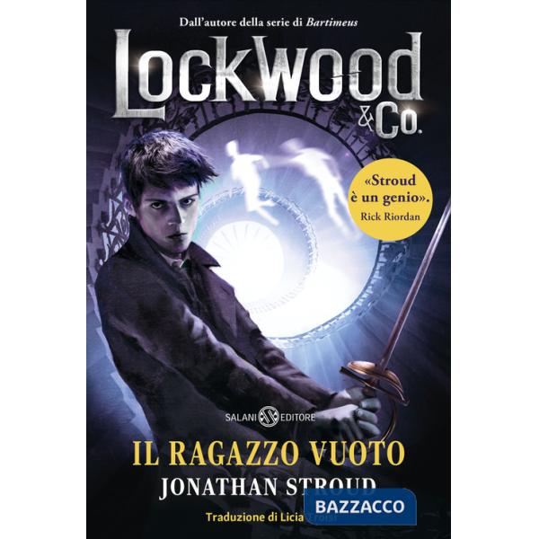 Ragazzo vuoto. Lockwood & Co. (Il). Vol. 3