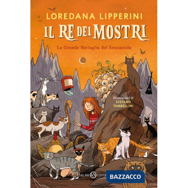 Re dei mostri. La grande battaglia del Senzacoda (Il)