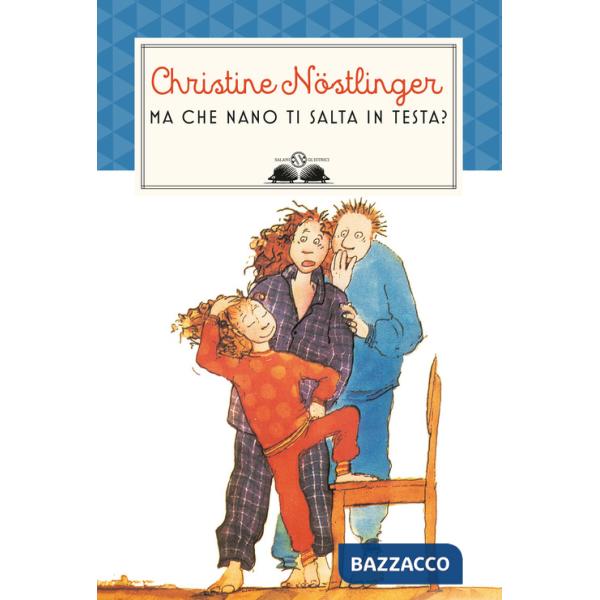 Ma che nano ti salta in testa?