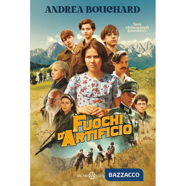 Fuochi d'artificio. Ediz. tie-in