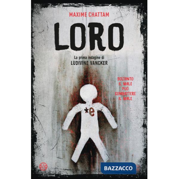 Loro. La prima indagine di Ludivine Vancker