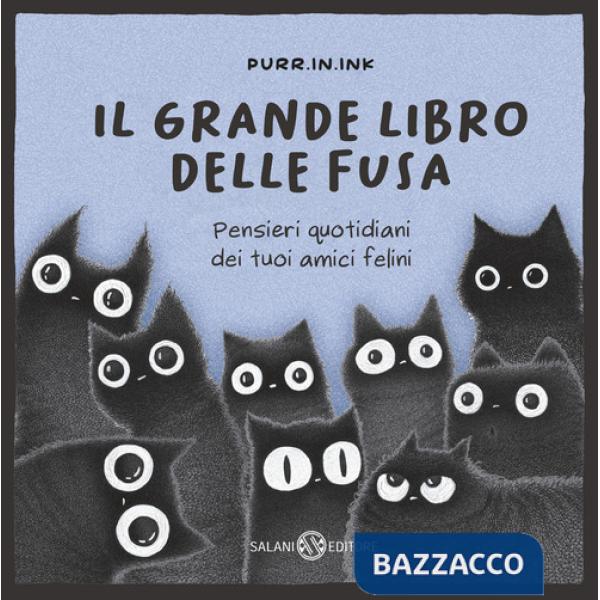 Grande libro delle fusa (Il)