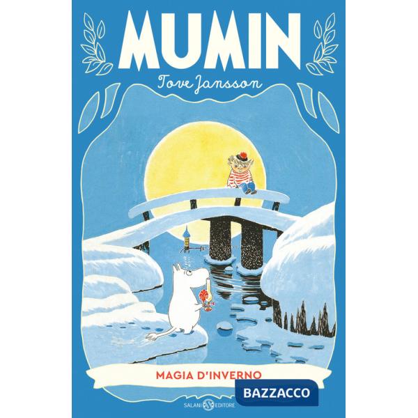 Mumin. Magia d'inverno