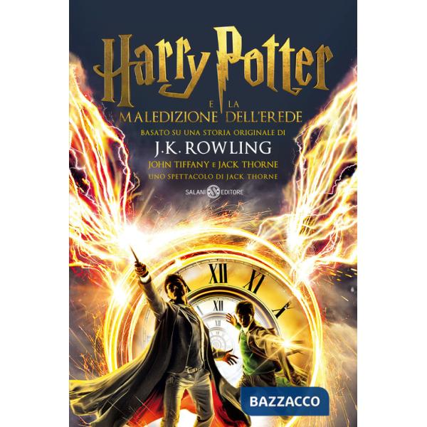 Harry Potter e la maledizione dell'erede. Parte uno e due. Scriptbook