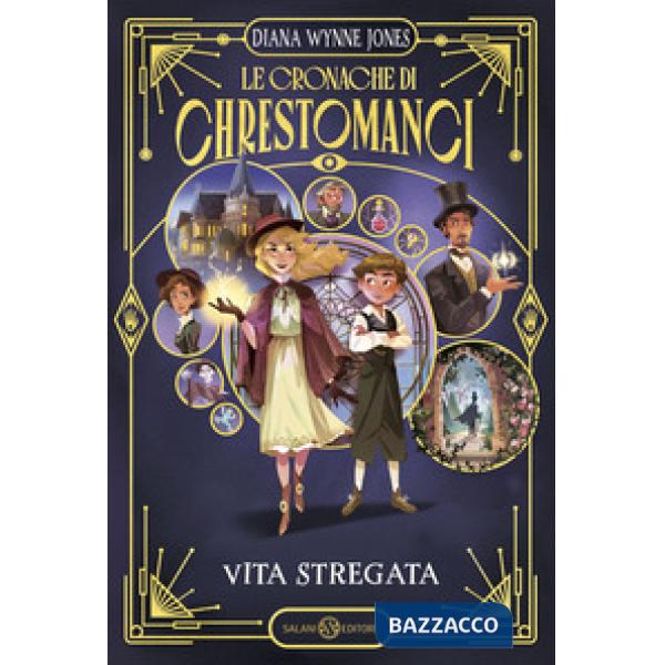 Vita stregata. Le cronache di Chrestomanci