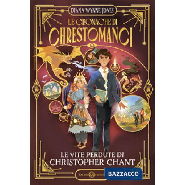 Vite perdute di Christopher Chant. Le cronache di Chrestomanci (Le)