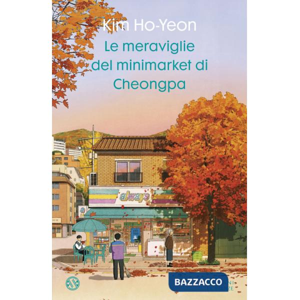 Meraviglie del minimarket di Cheongpa (Le)