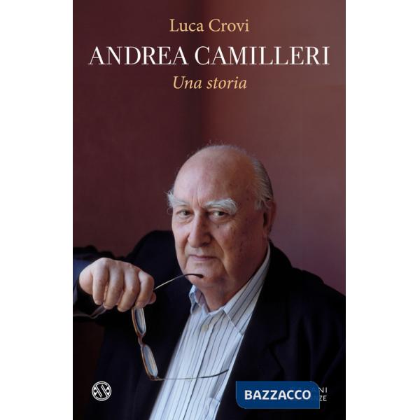 Andrea Camilleri. Una storia