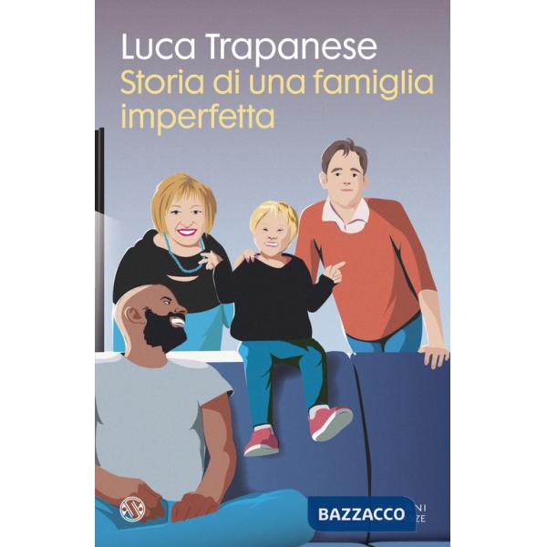 Storia di una famiglia imperfetta