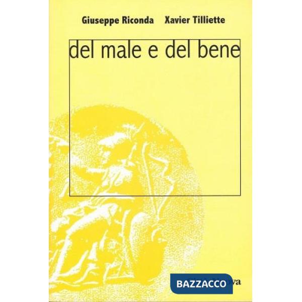 Del male e del bene