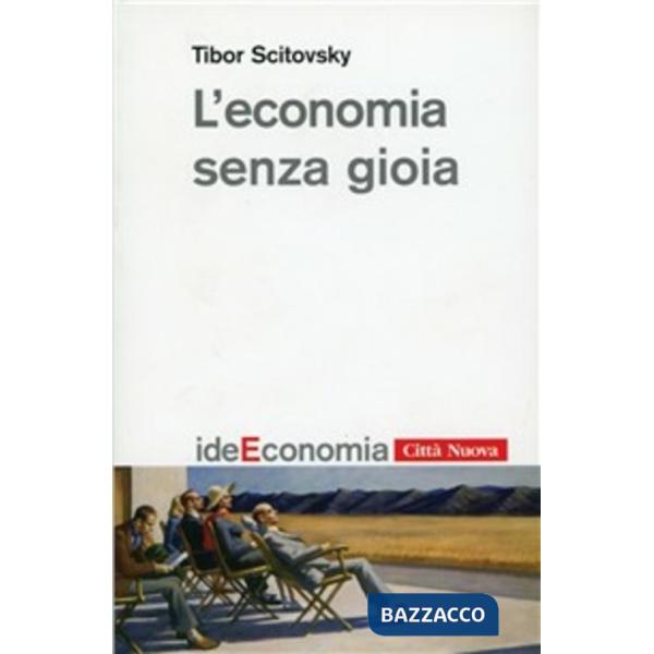 Economia senza gioia (L')