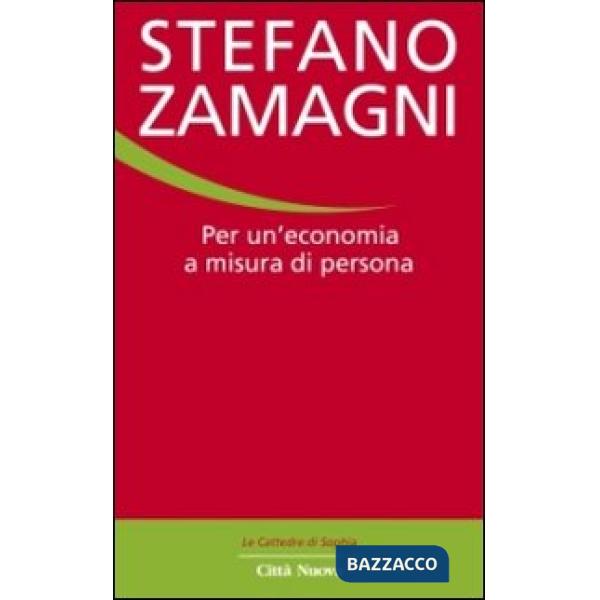 Per un'economia a misura di persona