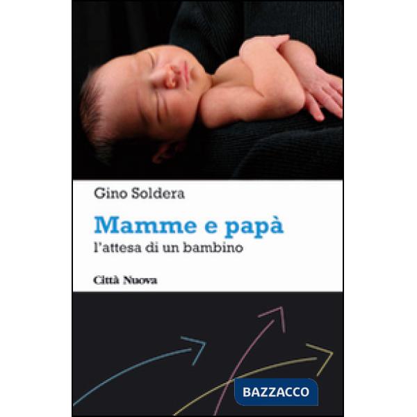 Mamme e papà. L'attesa di un bambino