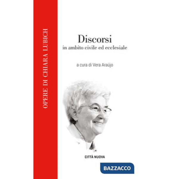 Discorsi in ambito civile ed ecclesiale