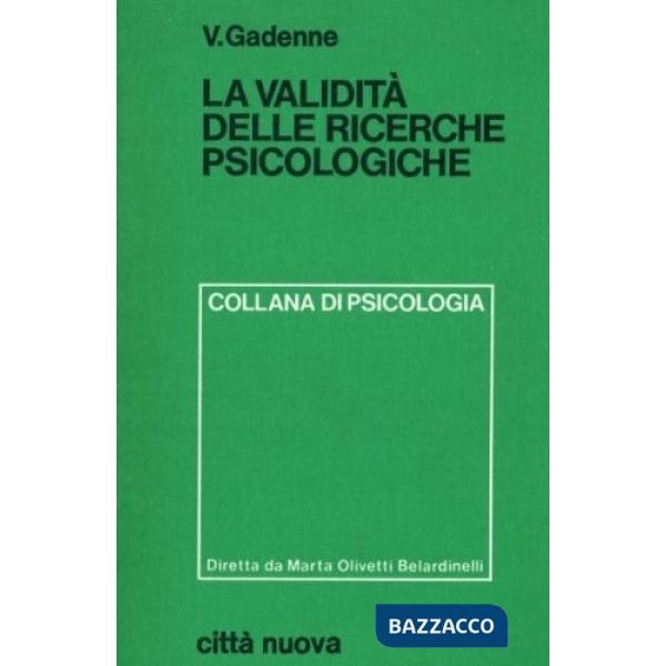 Validità delle ricerche psicologiche (La)