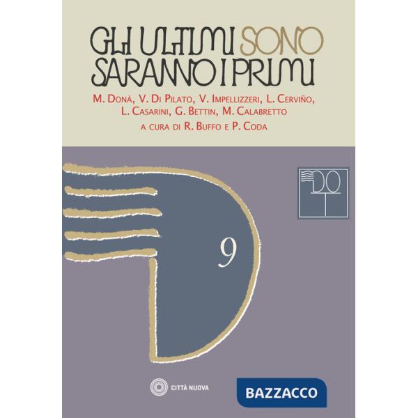 Ultimi sono-saranno i primi (Gli)