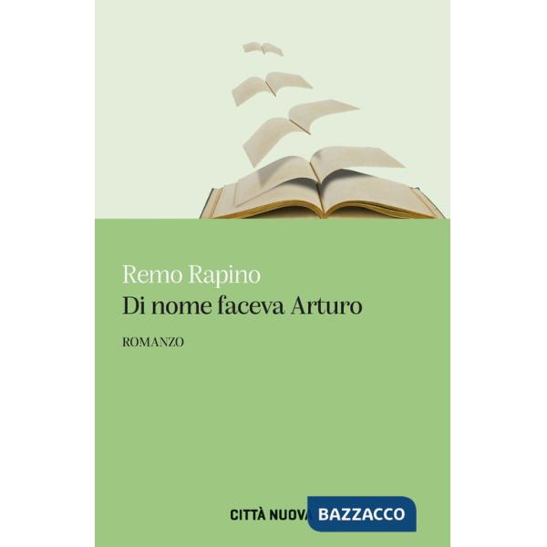 Di nome faceva Arturo