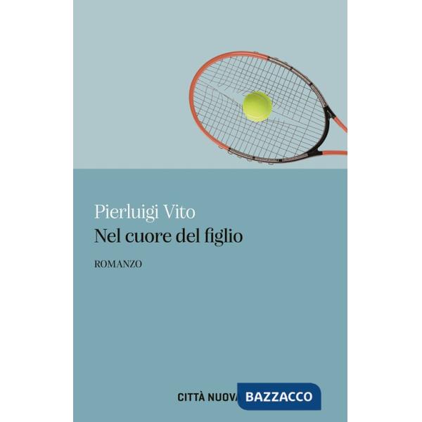 Nel cuore del figlio