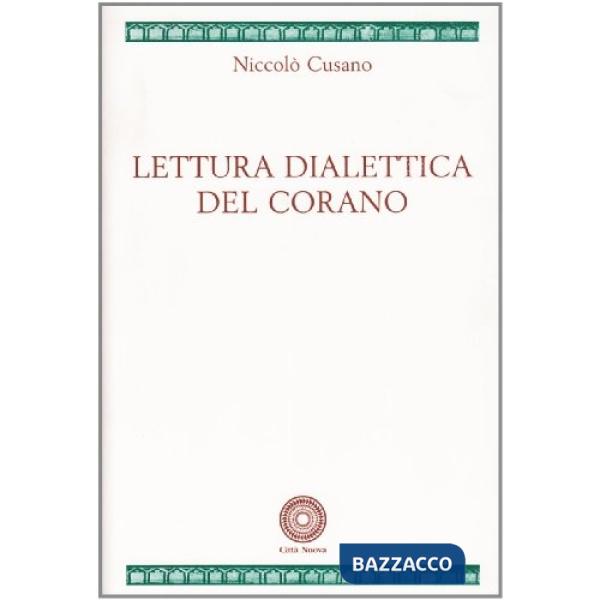 Lettura dialettica del Corano