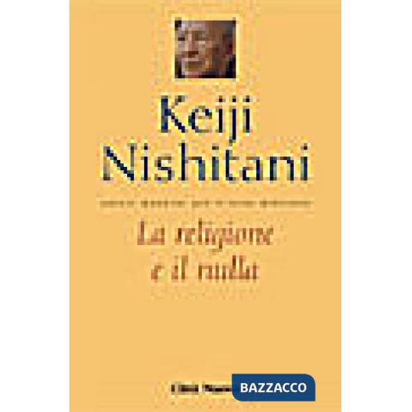 Religione e il nulla (La)