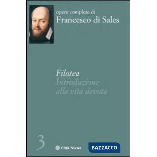 Filotea. Introduzione alla vita devota