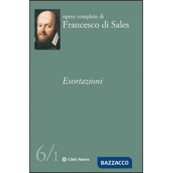 Esortazioni. Vol. 6/1