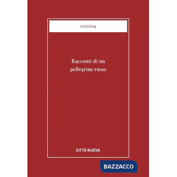 Racconti di un pellegrino russo