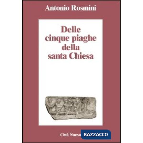 Delle cinque piaghe della santa Chiesa