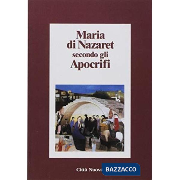 Maria di Nazaret secondo gli apocrifi