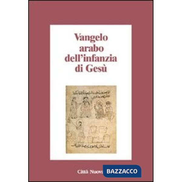 Vangelo arabo dell'infanzia di Gesù