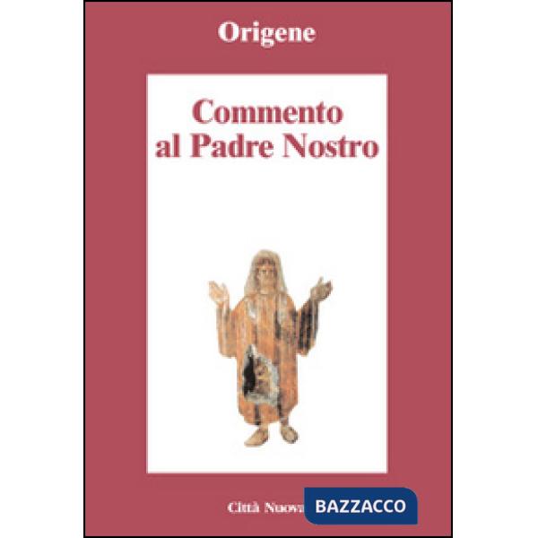 Commento al Padre Nostro