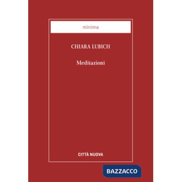 Meditazioni. Nuova ediz.