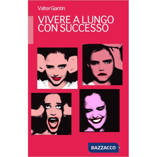 Vivere a lungo con successo
