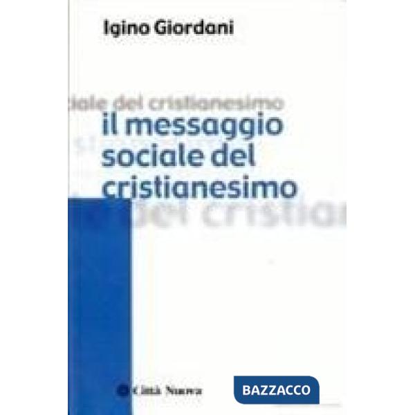 Messaggio sociale del cristianesimo (Il)