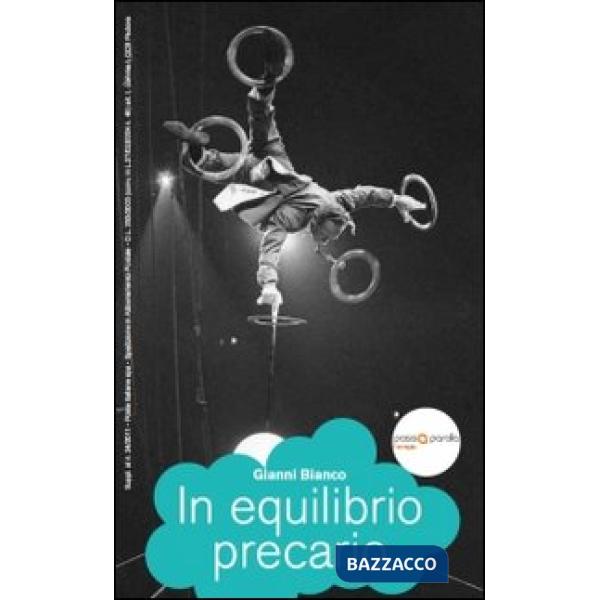 In equilibrio precario