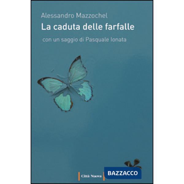 Caduta delle farfalle (La)