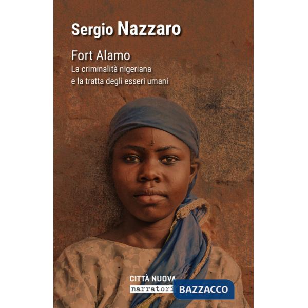 Fort Alamo. La criminalità nigeriana e la tratta degli esseri umani