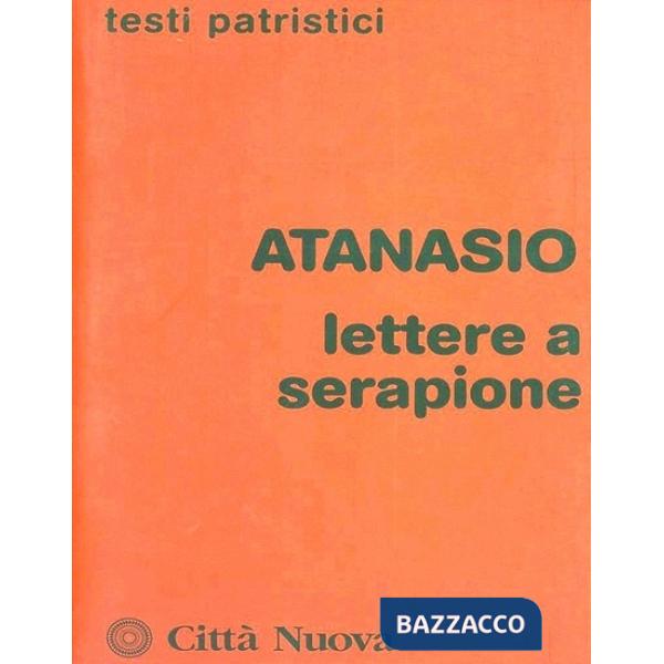Lettere a Serapione. Lo spirito santo