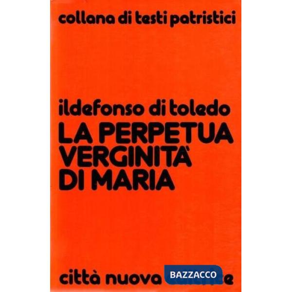 Perpetua verginità di Maria (La)